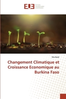 Changement Climatique et Croissance Economique au Burkina Faso 6203430951 Book Cover