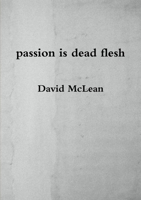 passion is dead flesh 1326637789 Book Cover