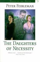 The Daughters of Necessity (Voices of the South) B0006AW4Y4 Book Cover