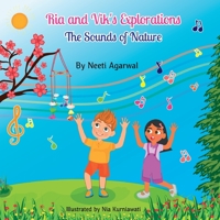 Ria and Vik's Explorations The Sounds of Nature: TOBschool Series B0C9KBB95T Book Cover