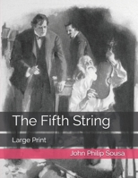 The Fifth String: Large Print B08T7NS9XS Book Cover