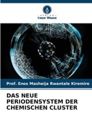 Das Neue Periodensystem Der Chemischen Cluster (German Edition) 6202420855 Book Cover