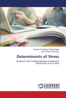Determinants of Stress 6139855543 Book Cover