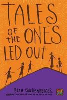 Tales of the Ones Led Out 0784775222 Book Cover
