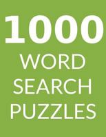 1000 WORD SEARCH PUZZLES: Word Search Book for Adults, Vol 5 171815240X Book Cover