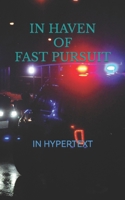 IN HAVEN OF FAST PURSUIT B0CNZPT281 Book Cover