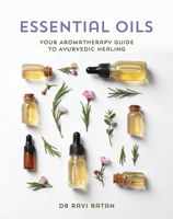 Journey through Aromatherapy: Your Guide to Therapeutic Essential Oils 1925924572 Book Cover