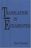Translation In Eukaryotes (Telford Press) 0849388163 Book Cover