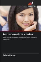 Antropometria clinica (Italian Edition) 6208365724 Book Cover