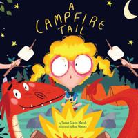 A Campfire Tail 1454919930 Book Cover