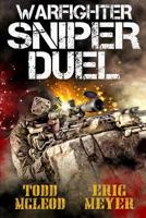 Warfighter: Sniper Duel 1093857641 Book Cover