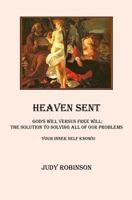 Heaven Sent 1496182154 Book Cover