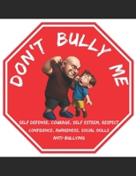 Don’t Bully Me B0FKNFM8JL Book Cover