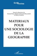 Matériaux pour une sociologie de la géographie 2738419690 Book Cover