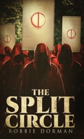 The Split Circle 1733638830 Book Cover