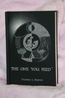 The One You Feed 0615701418 Book Cover