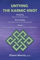 Untying the Karmic Knot B0CLNC2Q3T Book Cover