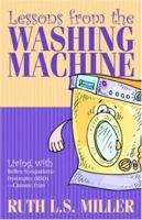 Lessons from the Washing Machine 1414101724 Book Cover