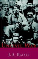 America's Uncivil War 1401096824 Book Cover