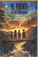 El puente de las despedidas (Spanish Edition) B0FS7JMF2K Book Cover