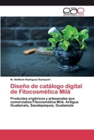 Diseño de catálogo digital de Fitocosmética Milá 6200401667 Book Cover