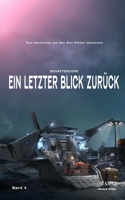 Ein letzter Blick: Schattenzone (Star Citizen-Schattenzone) (German Edition) B0F6Y8PGKW Book Cover