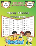 Times Tables Workbook, Math Drills: Multiplication: Activity Books for Kids Ages 7-12; 105 Days of Timed Tests & More Than 5600 Problems null Book Cover