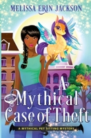Mythical Case of Theft 1956335242 Book Cover