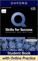Q Skills for Success (3rd Edition). Reading & Writing 4. Split Student's Book Pack Part B 019490413X Book Cover