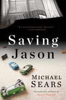 Saving Jason 0399166726 Book Cover