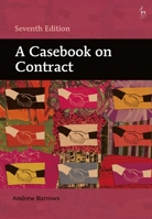 A Casebook on Contract 1509936149 Book Cover