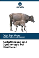 Fortpflanzung und Gynäkologie bei Haustieren (German Edition) 6209807232 Book Cover