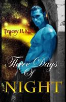 Three Days of Night 152397818X Book Cover