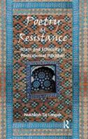 Poetry as Resistance: Islam and Ethnicity in Postcolonial Pakistan 1138662402 Book Cover