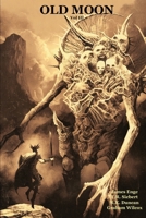 Old Moon Quarterly: Issue 3, Winter 2023 B0BYGNBHG6 Book Cover