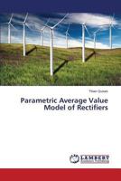 Parametric Average Value Model of Rectifiers 3848438852 Book Cover