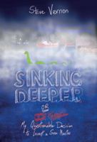 Sinking Deeper 1771080922 Book Cover