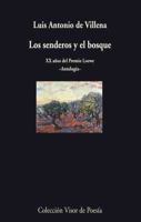 Los senderos y el bosque: XX años del Premio Loewe. Antología 8475226787 Book Cover