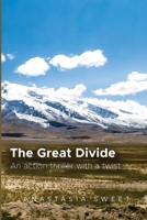 The Great Divide: An action thriller with a twist. 3 books in 1: Breaking Out, Long Way Around, Beyond the Border B0858QS34Q Book Cover