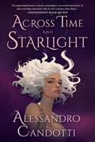 Across Time and Starlight 1632998432 Book Cover