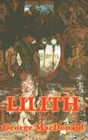 Lilith: A Romance 151518109X Book Cover