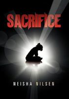 Sacrifice 146285060X Book Cover