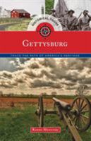 Historical Tours Gettysburg: Trace the Path of America's Heritage (Touring History) 1493012959 Book Cover