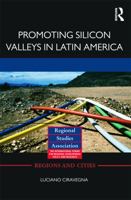 Promoting Silicon Valleys in Latin America: Lessons from Costa Rica 1138792128 Book Cover