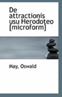 De attractionis usu Herodoteo [microform] 1113226684 Book Cover