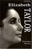 Elizabeth Taylor (Applause Legends Series) 1557833397 Book Cover