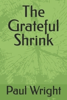 The Grateful Shrink (2nd edition) B0HBNQ7VFW Book Cover