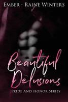 Beautiful Delusions 154296069X Book Cover