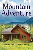 Mountain Adventure B0FWT2XDC1 Book Cover