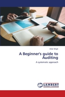 A Beginner's guide to Auditing 6203198439 Book Cover